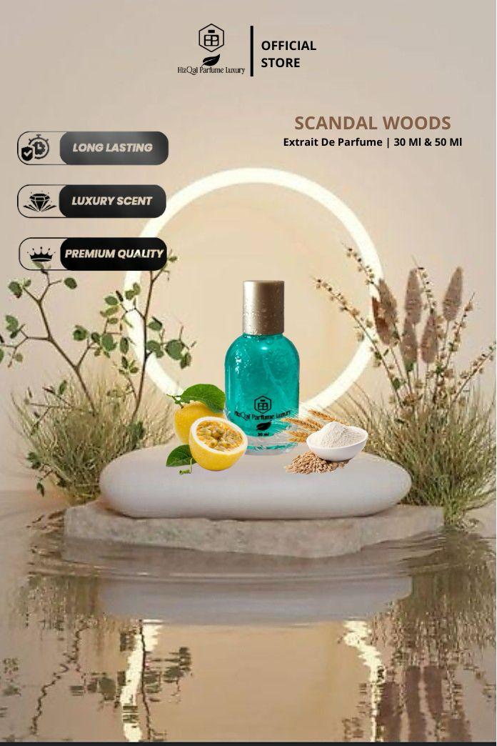 Parfum Premium Kelas 1 - Scandal Woods Eau De Parfume 1/2 kg parfum Wangi Tahan Lama dan Wangi EDP